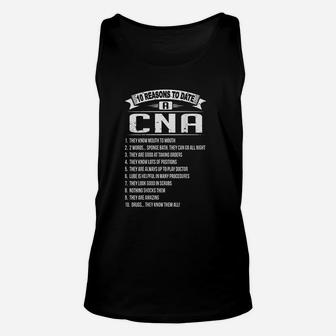 10 Reasons To Date Cna Unisex Tank Top | Crazezy