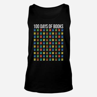 100 Days Of Books Happy 100Th Day Librarian Teacher Gift Unisex Tank Top | Crazezy UK