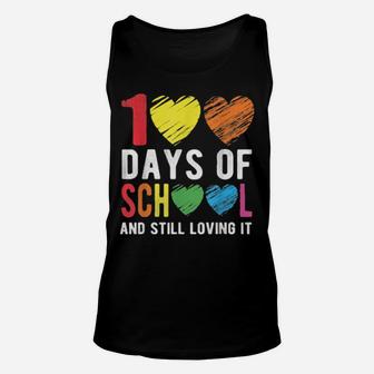 100 Days Of School And Still Loving It For Teacher Student Unisex Tank Top - Monsterry CA