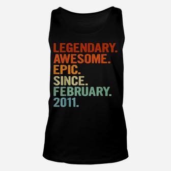 10Th Birthday Legendary Awesome Epic Since February 2011 Unisex Tank Top | Crazezy