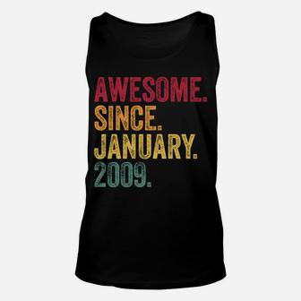 11Th Birthday Gift Awesome Since January 2009 11 Years Old Sweatshirt Unisex Tank Top | Crazezy