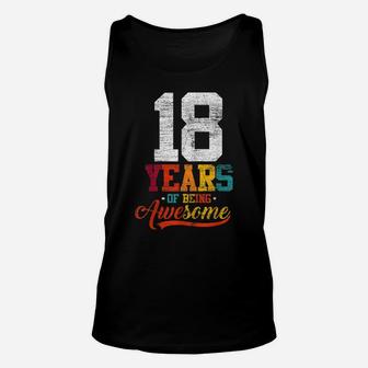 18 Years Of Being Awesome Gifts 18 Years Old 18Th Birthday Unisex Tank Top | Crazezy AU