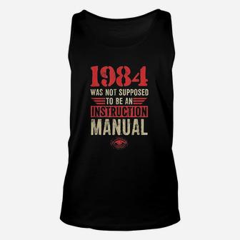 1984 Was Not Supposed To Be An Instruction Manual Unisex Tank Top | Crazezy