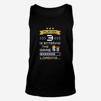 1St Time Dad Mom Gamer Announcement Player 3 Unisex Tank Top | Crazezy