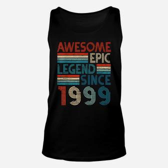 23Rd Year Old Birthday Gifts Awesome Epic Legend Since 1999 Unisex Tank Top | Crazezy
