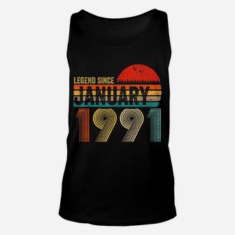 30 Years Old Retro Birthday Gift Legend Since January 1991 Unisex Tank Top | Crazezy