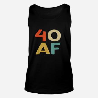 40 Af Vintage Cool Happy 40Th Birthday Unisex Tank Top | Crazezy AU