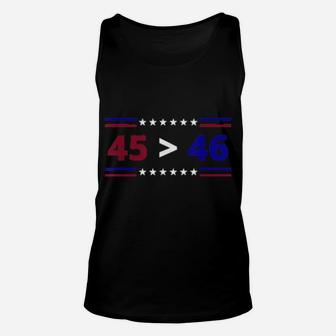 45 Is Greater Than 46 Unisex Tank Top - Monsterry