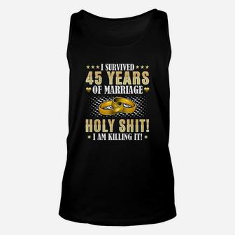 45Th Wedding Anniversary Gifts 45 Years Of Marriage Gift Unisex Tank Top | Crazezy UK