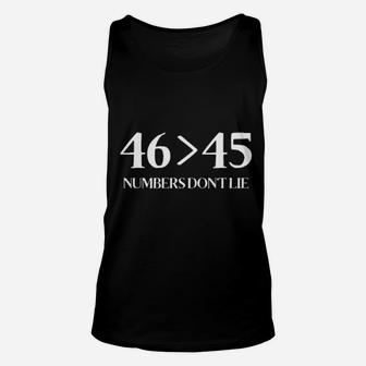 46 Superior Than 45 Democrats & Liberals Usa Numbers Don't Lie Unisex Tank Top - Monsterry