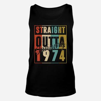 47 Years Old Retro Birthday Gift Straight Outta January 1974 Unisex Tank Top | Crazezy CA