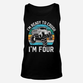 4Th Birthday Gift Monster Truck Ready To Crush Im 4 Year Old Unisex Tank Top | Crazezy DE