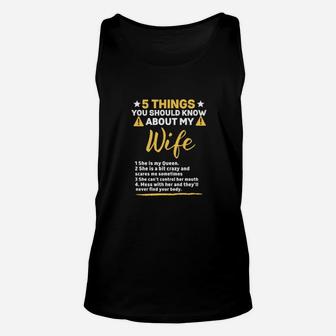 5 Things You Should Know About My Wife Unisex Tank Top - Monsterry