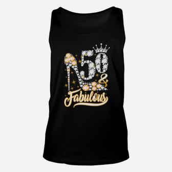 50 & Fabulous 50 Years Old 50Th Birthday Diamond Crown Shoes Unisex Tank Top | Crazezy AU