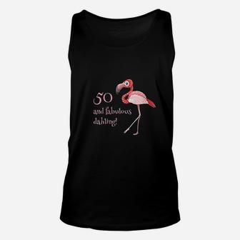 50 And Fabulous Dahling Funny 50Th Birthday Flamingo Slogan Unisex Tank Top | Crazezy AU