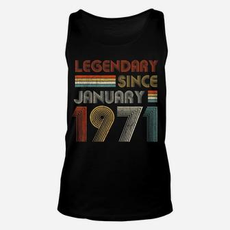 50Th Birthday Gift 50 Years Old Legendary Since January 1971 Unisex Tank Top | Crazezy UK