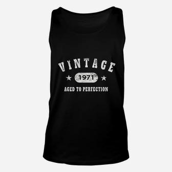 50Th Birthday Gift Vintage 1971 Aged To Perfection Unisex Tank Top | Crazezy