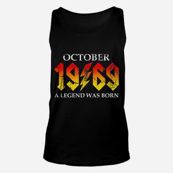 50Th Birthday October 1969 Fifty Year Old Men Legend Gift Unisex Tank Top | Crazezy
