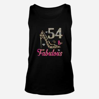 54 And Fabulous Funny 54Th Birthday Cute Gift Beautiful Fun Unisex Tank Top | Crazezy AU
