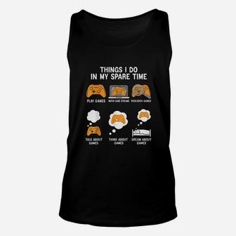 6 Things I Do In My Spare Time Unisex Tank Top | Crazezy