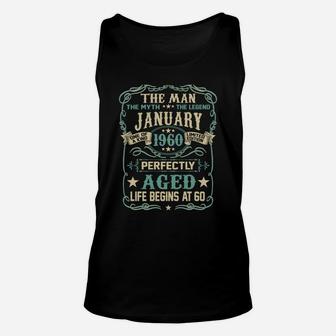 60Th Birthday Gifts The Man Myth Legend Born In January 1960 Unisex Tank Top | Crazezy