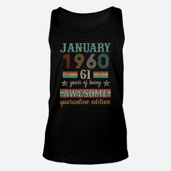61St Birthday Gift 61 Years Old Retro Vintage January 1960 Unisex Tank Top | Crazezy