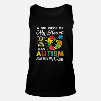 A Big Piece Of My Heart Has Autism And He Is My Son Unisex Tank Top | Crazezy