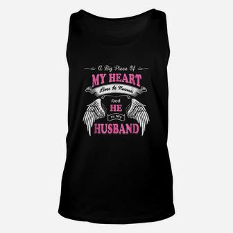 A Big Piece Of My Heart Lives In Heaven He Is My Husband Unisex Tank Top | Crazezy UK