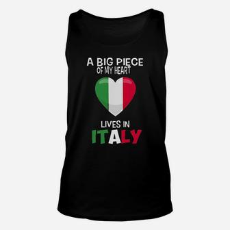 A Big Piece Of My Heart Lives In Italy Unisex Tank Top - Monsterry