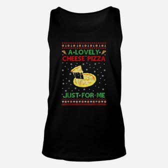 A Lovely Cheese Pizza Alone Funny Kevin X-Mas Home Unisex Tank Top | Crazezy CA