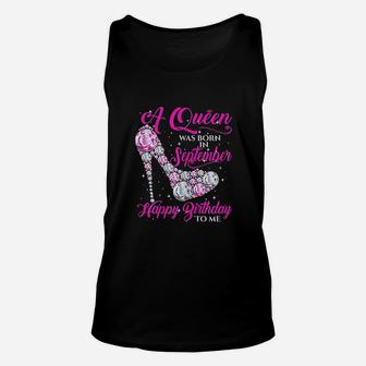 A Queen Was Born In September Lovely Birthday Gift Unisex Tank Top | Crazezy AU