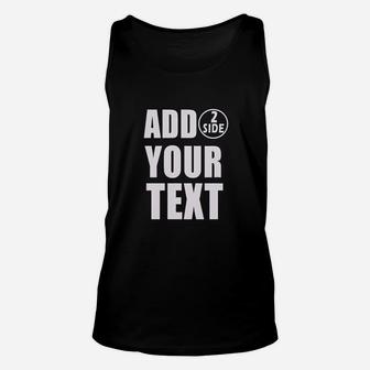Add Your Own Text Unisex Tank Top | Crazezy DE