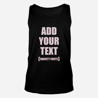Add Your Text Unisex Tank Top | Crazezy CA