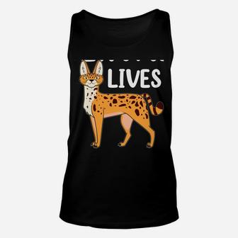 African Animal Cat Serval Lives Matter Unisex Tank Top | Crazezy