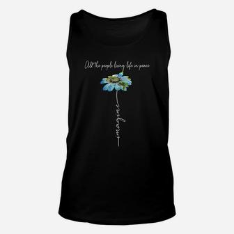All The People Imagine Living Life In Peace Daisy Flower Unisex Tank Top | Crazezy DE