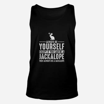 Always Be Yourself Except If You Can Be Unisex Tank Top | Crazezy CA