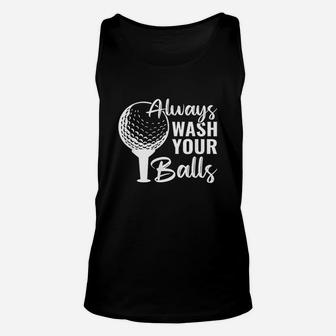 Always Wash Your Balls Funny Golf Unisex Tank Top | Crazezy