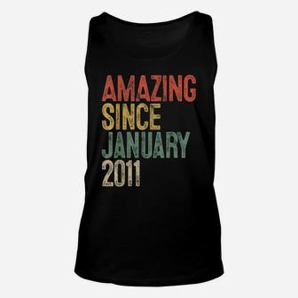 Amazing Since January 2011 10Th Birthday Gift 10 Year Old Unisex Tank Top | Crazezy
