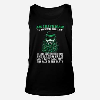An Irishman Is Never Drunk As Long As He Can Hold Onto Unisex Tank Top - Monsterry