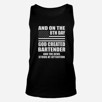 And On The 8th Day God Created Bartender Unisex Tank Top - Thegiftio UK
