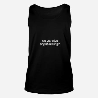 Are You Alive Aesthetic Clothing Soft Grunge Clothes Gifts Unisex Tank Top | Crazezy