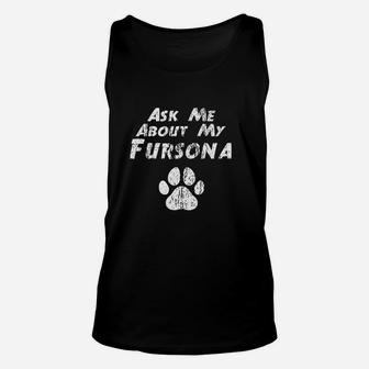 Ask Me About My Fursona Unisex Tank Top | Crazezy