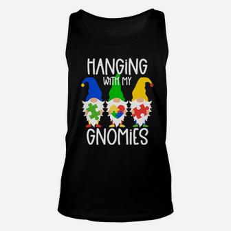 Autism Awareness Hanging With My Gnomies Support Unisex Tank Top - Monsterry
