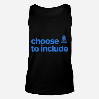 Autism Speaks Autism Awareness Choose To Include Kindness Unisex Tank Top - Monsterry AU