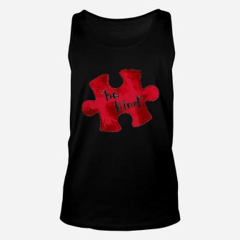 Awareness Be Kind Red Puzzle Piece Unisex Tank Top | Crazezy