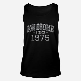 Awesome Since 1975 Vintage Style Born In 1975 Birthday Gift Unisex Tank Top | Crazezy CA