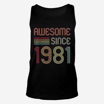 Awesome Since 1981 40Th Birthday Unisex Tank Top | Crazezy