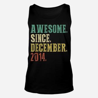Awesome Since December 2014 7Th Birthday 7 Years Old Gifts Unisex Tank Top | Crazezy CA