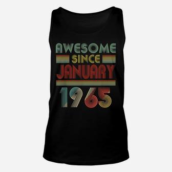 Awesome Since January 1965 Birthday Gift 55 Years Old 55Th Unisex Tank Top | Crazezy