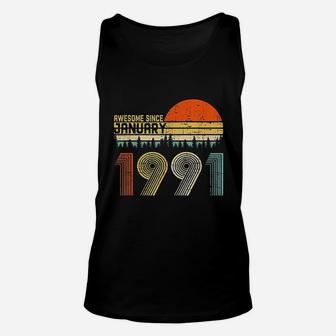 Awesome Since January 1991 30Th Birthday Unisex Tank Top | Crazezy